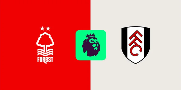 Prediksi Liga Inggris: Nottingham Forest vs. Fulham